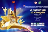 Thành phố Hồ Chí Minh sẵn sàng cho Liên hoan Võ thuật quốc tế 2025