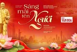 "Sáng mãi tên Người": Chương trình nghệ thuật đặc biệt kỷ niệm 136 năm Ngày sinh Chủ tịch Hồ Chí Minh
