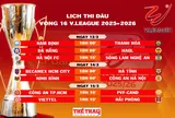 Lịch thi đấu vòng 16 V.League 2025-2026