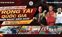 Gần 200 học viên tham dự khóa đào tạo, huấn luyện viên, trọng tài Muay quốc gia 2026