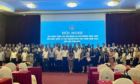 BHXH Việt Nam: Tập huấn công tác đối ngoại và bồi dưỡng kiến thức hội nhập quốc tế