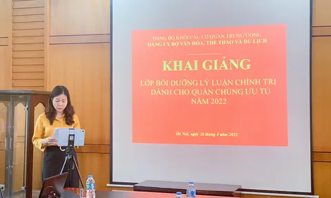 Đảng ủy Bộ Văn hóa, Thể thao và Du lịch: Hơn 100 quần chúng ưu tú tham dự Lớp bồi dưỡng lý luận chính trị