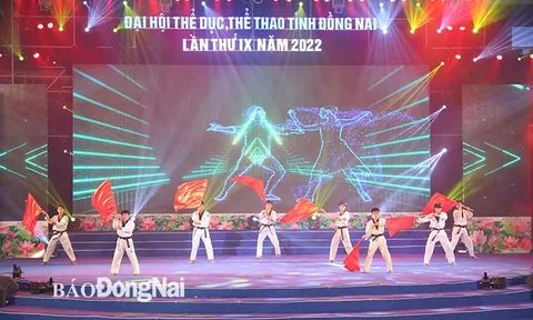 Khai mạc Đại hội Thể dục thể thao tỉnh Đồng Nai lần thứ IX năm 2022