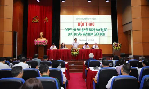 Hội thảo góp ý hồ sơ lập đề nghị xây dựng Luật Di sản văn hóa (sửa đổi): Những đòi hỏi cấp bách từ thực tế