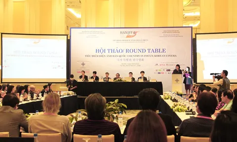Hội thảo Tiêu điểm điện ảnh Hàn Quốc - cơ hội chia sẻ kinh nghiệm phát triển công nghiệp điện ảnh