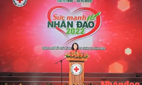 Sức mạnh Nhân đạo 2022: "Triệu triệu tấm lòng chảy về đại dương nhân ái bao la"
