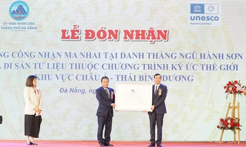 Đà Nẵng đón nhận vinh danh Di sản tư liệu Ma nhai tại danh thắng Ngũ Hành Sơn
