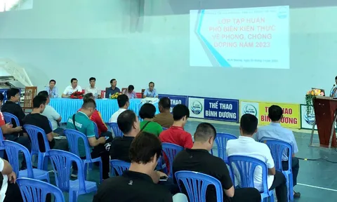 Bình Dương tổ chức Lớp tập huấn phổ biến kiến thức phòng, chống Doping trong hoạt động thể thao