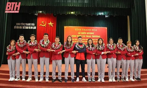 Thanh Hóa biểu dương, tôn vinh, trao thưởng cho vận động viên, huấn luyện viên đạt thành tích xuất sắc tại SEA Games 32
