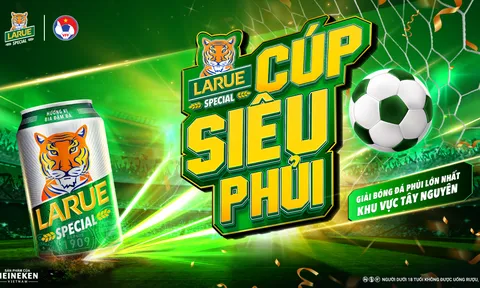 Larue phối hợp cùng Liên đoàn Bóng đá Việt Nam tổ chức giải “Cúp Siêu phủi”