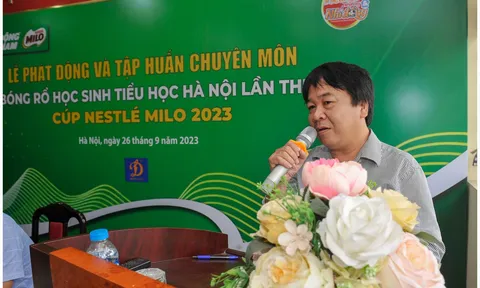 Phát động giải Bóng rổ học sinh Tiểu học Hà Nội lần thứ 17 - Cúp Nestle Milo