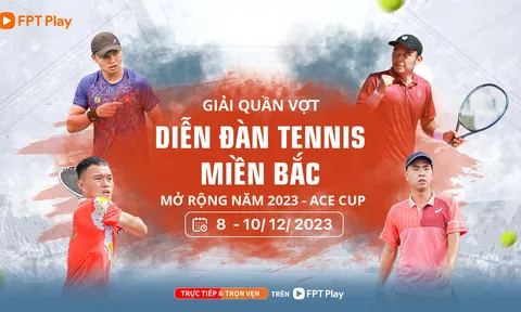 850 vận động viên sẽ tranh tài giải Quần vợt Diễn đàn Tennis miền Bắc mở rộng 