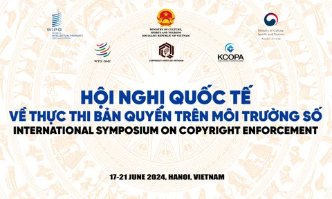 Khai mạc Hội nghị quốc tế về thực thi bản quyền trên môi trường số 