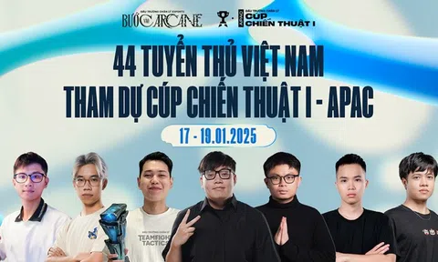 Đấu Trường Chân Lý Esports mùa 13: Việt Nam tham dự Cúp chiến thuật I - APAC với 44 tuyển thủ