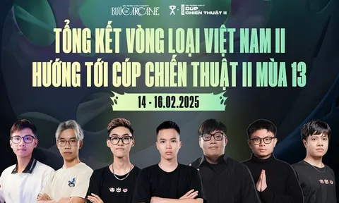 Đấu Trường Chân Lý Esports mùa giải 13: Xác định 26 game thủ Việt Nam tiếp theo tham dự Cúp Chiến Thuật II