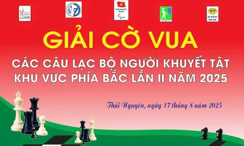 Giải cờ Vua các câu lạc bộ người khuyết tật khu vực phía Bắc năm 2025 sẽ thu hút 40 kỳ thủ tranh tài 