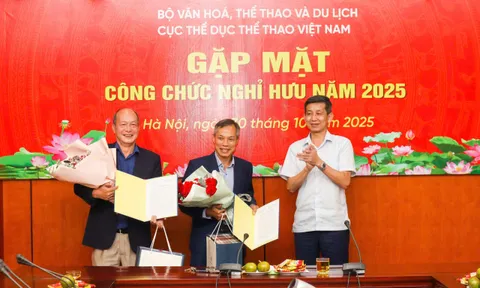 Cục Thể dục thể thao Việt Nam gặp mặt, tri ân và trao quyết định nghỉ hưu cho các cán bộ theo Nghị định 178