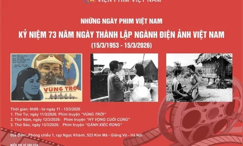 Chiếu 3 bộ phim miễn phí kỷ niệm 73 năm Ngày thành lập ngành Điện ảnh Việt Nam