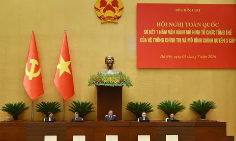 Hội nghị toàn quốc sơ kết 1 năm vận hành mô hình tổ chức tổng thể của hệ thống chính trị, mô hình chính quyền 3 cấp