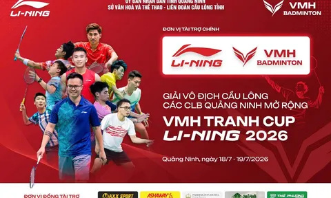 Giải vô địch Cầu lông các câu lạc bộ Quảng Ninh mở rộng VMH 2026