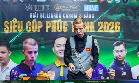 Giải Billiards Carom 3 băng Siêu Cúp Phúc Thịnh 2026: Trần Quyết Chiến thua sốc, Bao Phương Vinh vào Tứ kết
