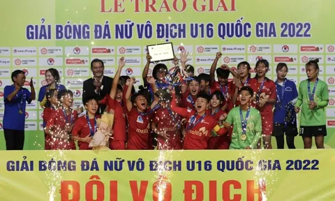 Giải Bóng đá nữ vô địch U16 Quốc gia 2022: Phong Phú Hà Nam xuất sắc giành ngôi vô địch