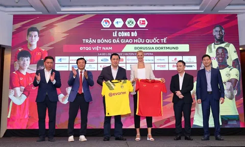 Giao hữu đội tuyển Việt Nam và câu lạc bộ Borussia Dortmund: Hứa hẹn màn trình diễn mãn nhãn
