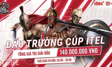 AoE Đấu Trường Cúp ITEL - giải đấu tham vọng phục hưng Đế Chế Việt