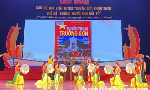 Tổ chức Liên hoan Cán bộ thư viện toàn quốc tuyên truyền phát triển văn hóa đọc và giới thiệu sách về chủ quyền biển đảo Việt Nam