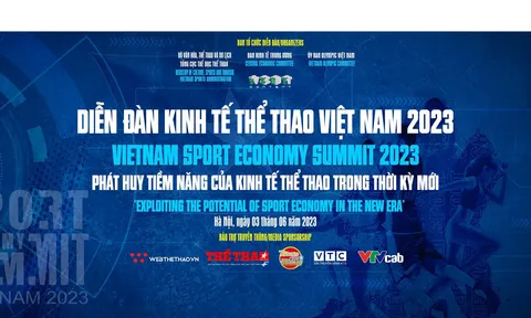 Phát huy tiềm năng của Kinh tế Thể thao trong thời kỳ mới