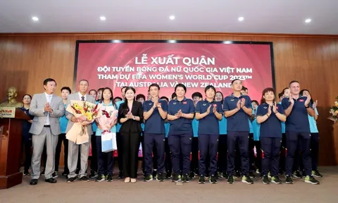 Đội tuyển Bóng đá nữ Việt Nam xuất quân tham dự Vòng chung kết World Cup nữ 2023