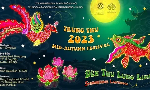 Vui Tết Trung thu 2023 tại Hoàng thành Thăng Long 