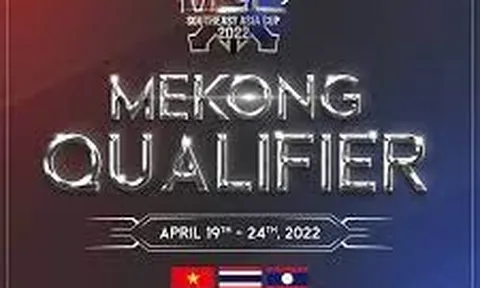 Đội tuyển ML:BB Việt Nam tham dự giải đấu Tiền SEA Games 31: MSC Mekong Qualifier 2022