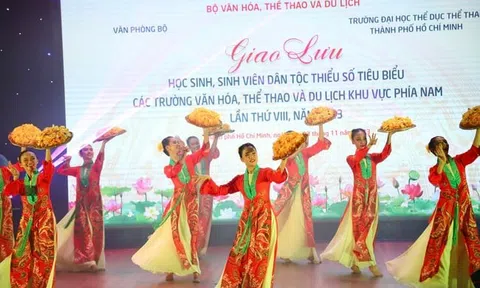 Giao lưu học sinh, sinh viên dân tộc thiểu số tiêu biểu các trường Văn hóa, Thể thao và Du lịch khu vực phía Nam lần thứ IX