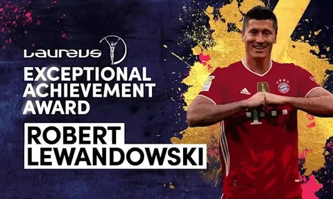 Giải thưởng "Thành tựu xuất sắc Laureus 2022" vinh danh Lewandowski 