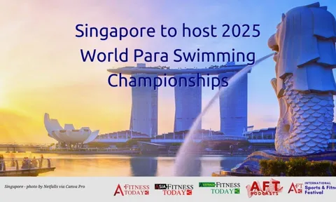 Singapore đăng cai giải vô địch Bơi dành cho Người khuyết tật thế giới năm 2025