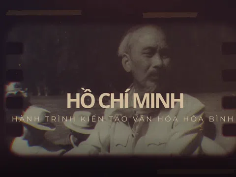 Ra mắt bộ phim “Hồ Chí Minh -  Hành trình kiến tạo văn hóa hòa bình” nhân kỷ niệm 132 năm Ngày sinh nhật Bác