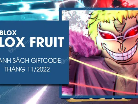 Chi tiết cách cập nhật Code Blox Fruit Roblox mới nhất tháng 11/2022