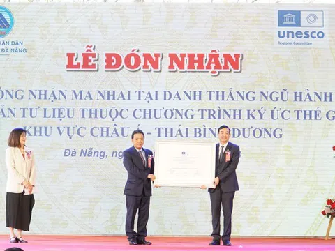Đà Nẵng đón nhận vinh danh Di sản tư liệu Ma nhai tại danh thắng Ngũ Hành Sơn