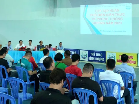 Bình Dương tổ chức Lớp tập huấn phổ biến kiến thức phòng, chống Doping trong hoạt động thể thao