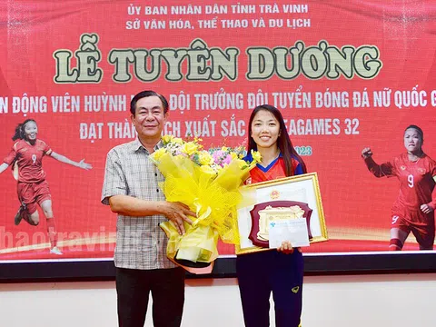 Trà Vinh tuyên dương khen thưởng nữ tuyển thủ bóng đá Huỳnh Như