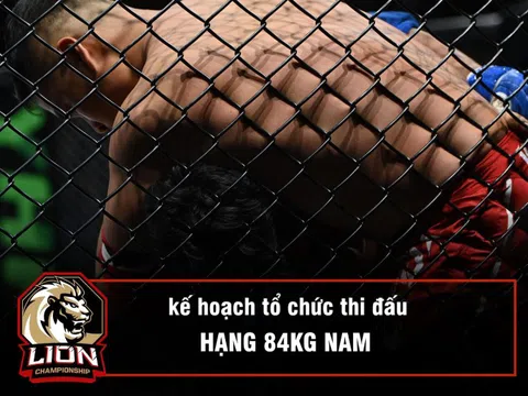 LION Championship tổ chức giải đấu đặc biệt cho hạng 84kg