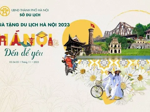 Lễ hội Quà tặng Du lịch Hà Nội năm 2023: “Hà Nội - đến để yêu”