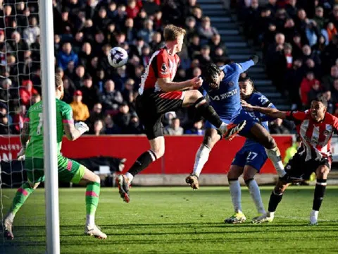 Vòng 27 Premier League: Chelsea nhọc nhằn giành 1 điểm trên sân của Brentford