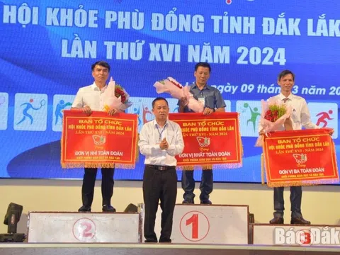 Hội khỏe Phù Đổng tỉnh Đắk Lắk lần thứ XVI hoàn thành mục tiêu 