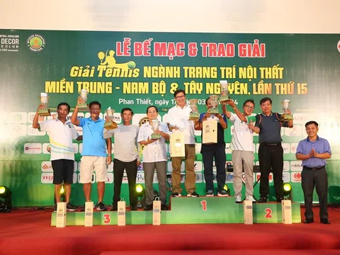 Bế mạc giải Tennis ngành Trang trí Nội thất miền Trung Nam Bộ và Tây Nguyên lần thứ 15