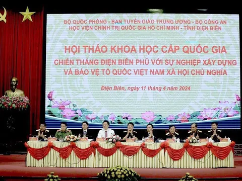 Hội thảo khoa học quốc gia “Chiến thắng Điện Biên Phủ với sự nghiệp xây dựng và bảo vệ Tổ quốc Việt Nam xã hội chủ nghĩa”