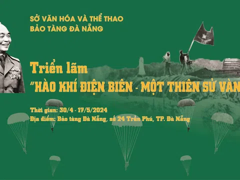 Chuỗi hoạt động kỷ niệm 70 năm Chiến thắng Điện Biên Phủ tại Bảo tàng Đà Nẵng