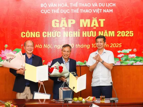 Cục Thể dục thể thao Việt Nam gặp mặt, tri ân và trao quyết định nghỉ hưu cho các cán bộ theo Nghị định 178