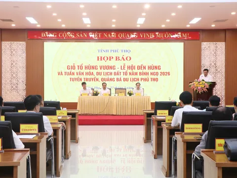 Họp báo Giỗ Tổ Hùng Vương và Tuần Văn hóa - Du lịch Đất Tổ năm 2026